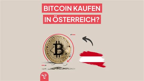 bitcoin kaufen österreich
